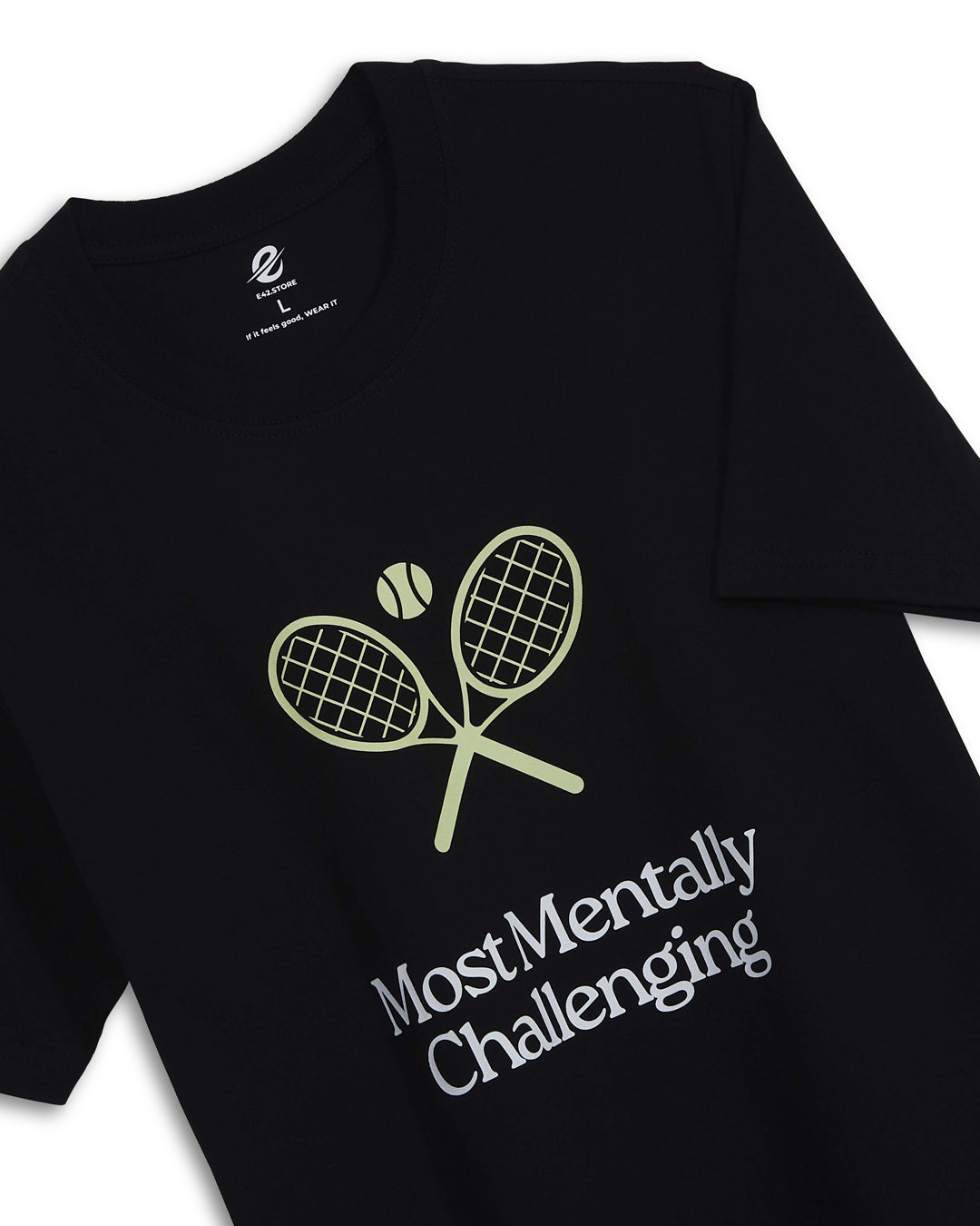 Most Mentally Challenging Tee