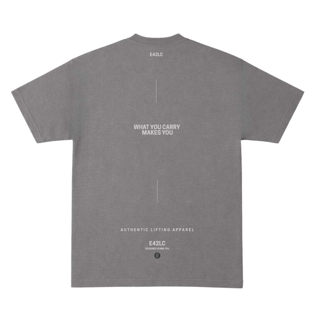 What You Carry Makes You Tee