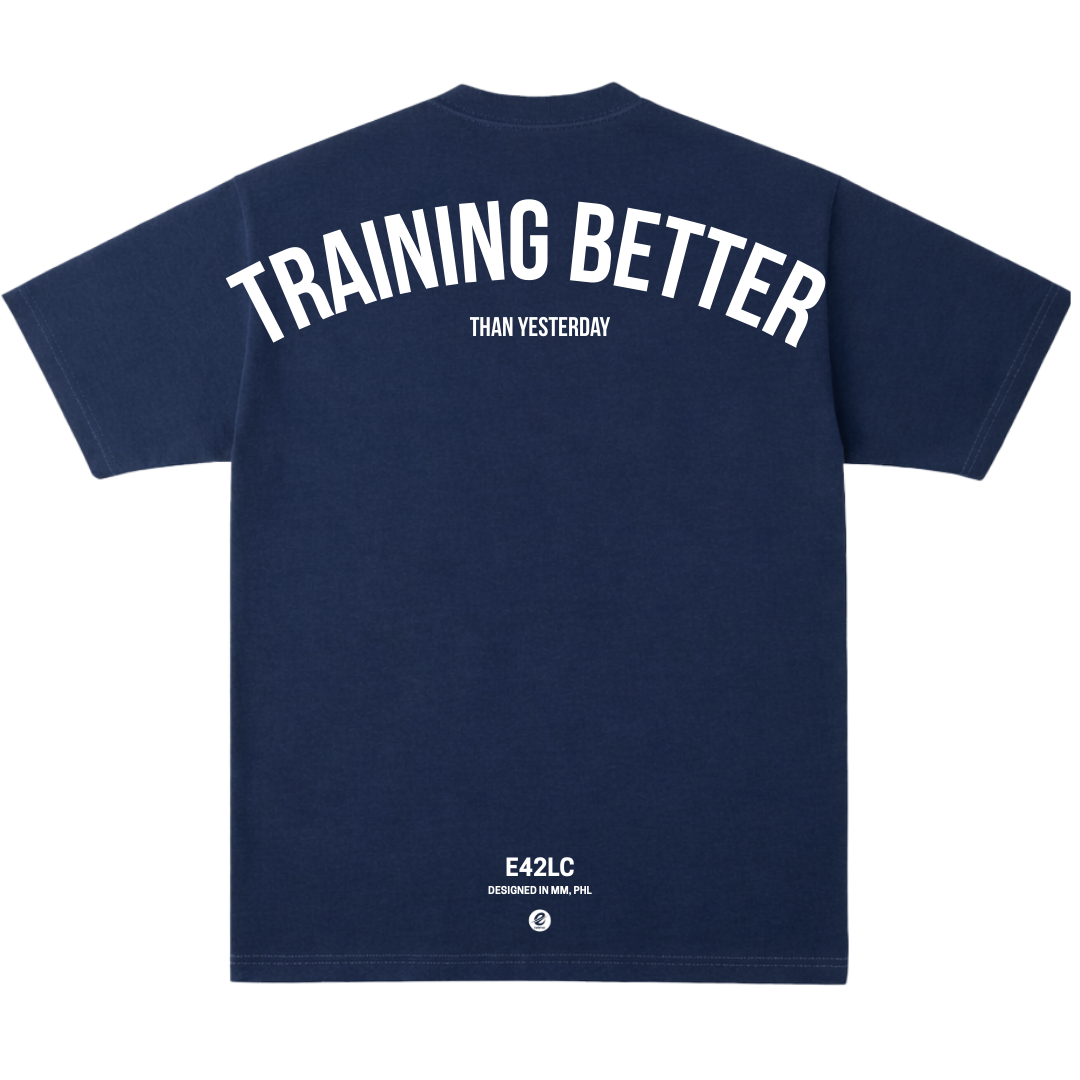 Training Better Than Yesterday Tee