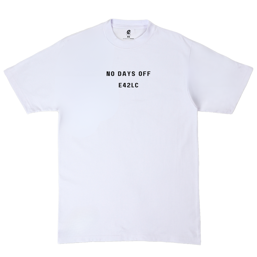 No Days Off Tee