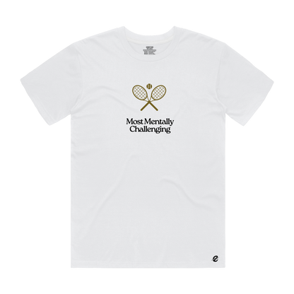 Most Mentally Challenging Tee