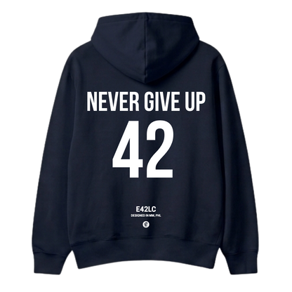 E42 Never Give Up Hoodie