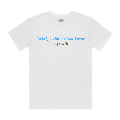 EVERY42 Work(out) from Home Tee