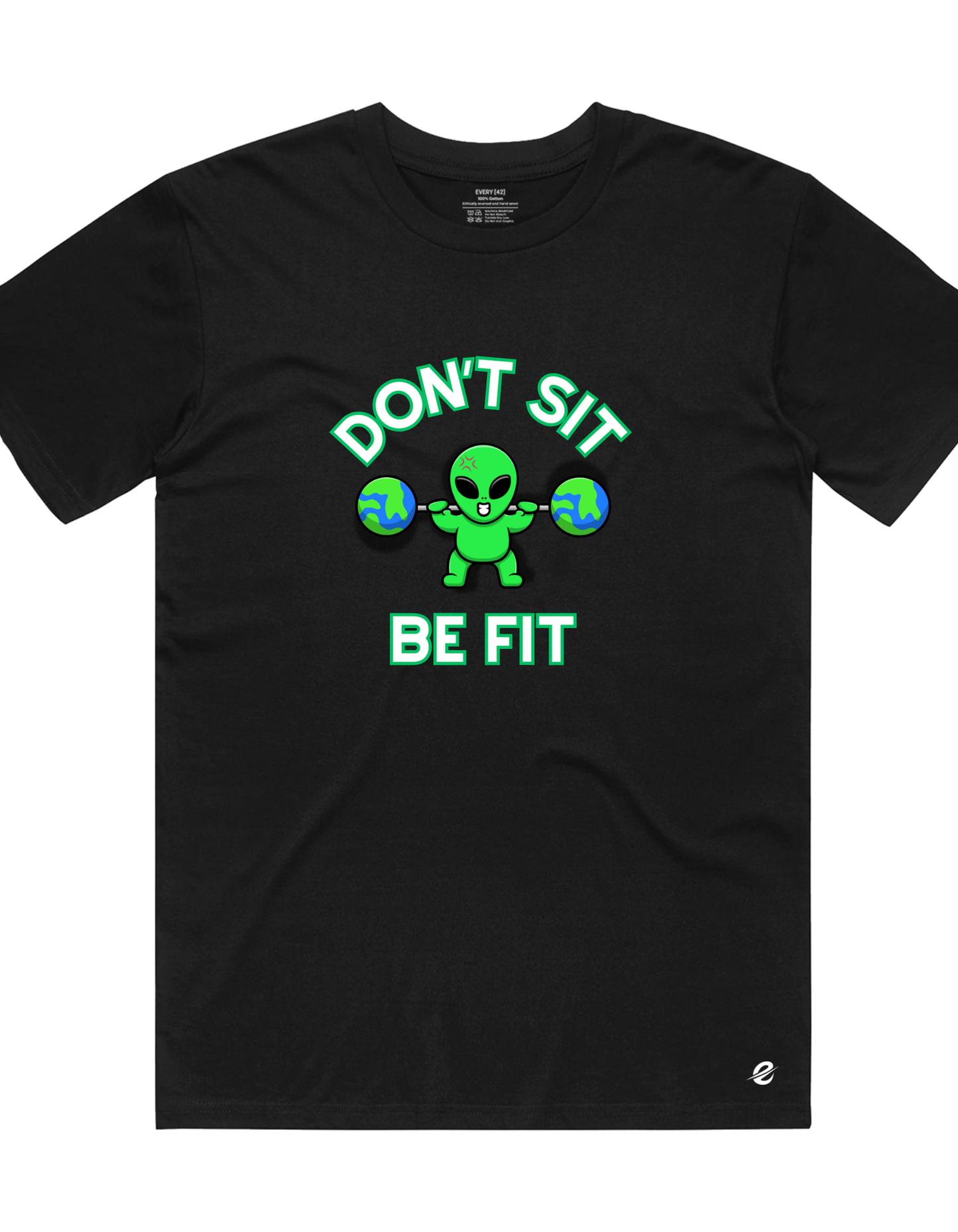 Don't Sit, Be Fit Tee