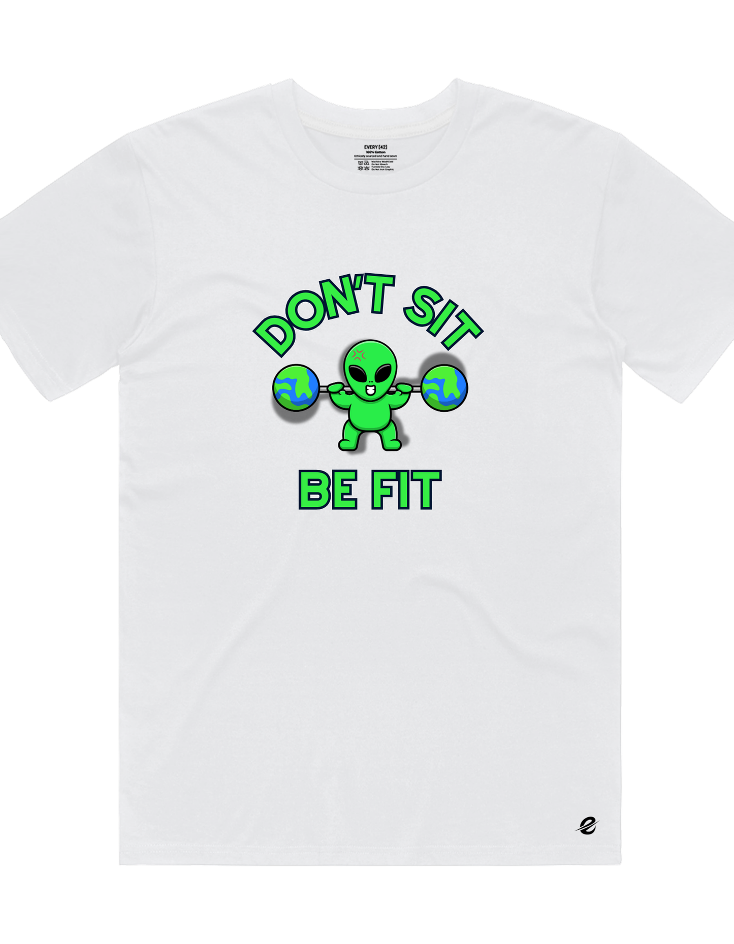 Don't Sit, Be Fit Tee