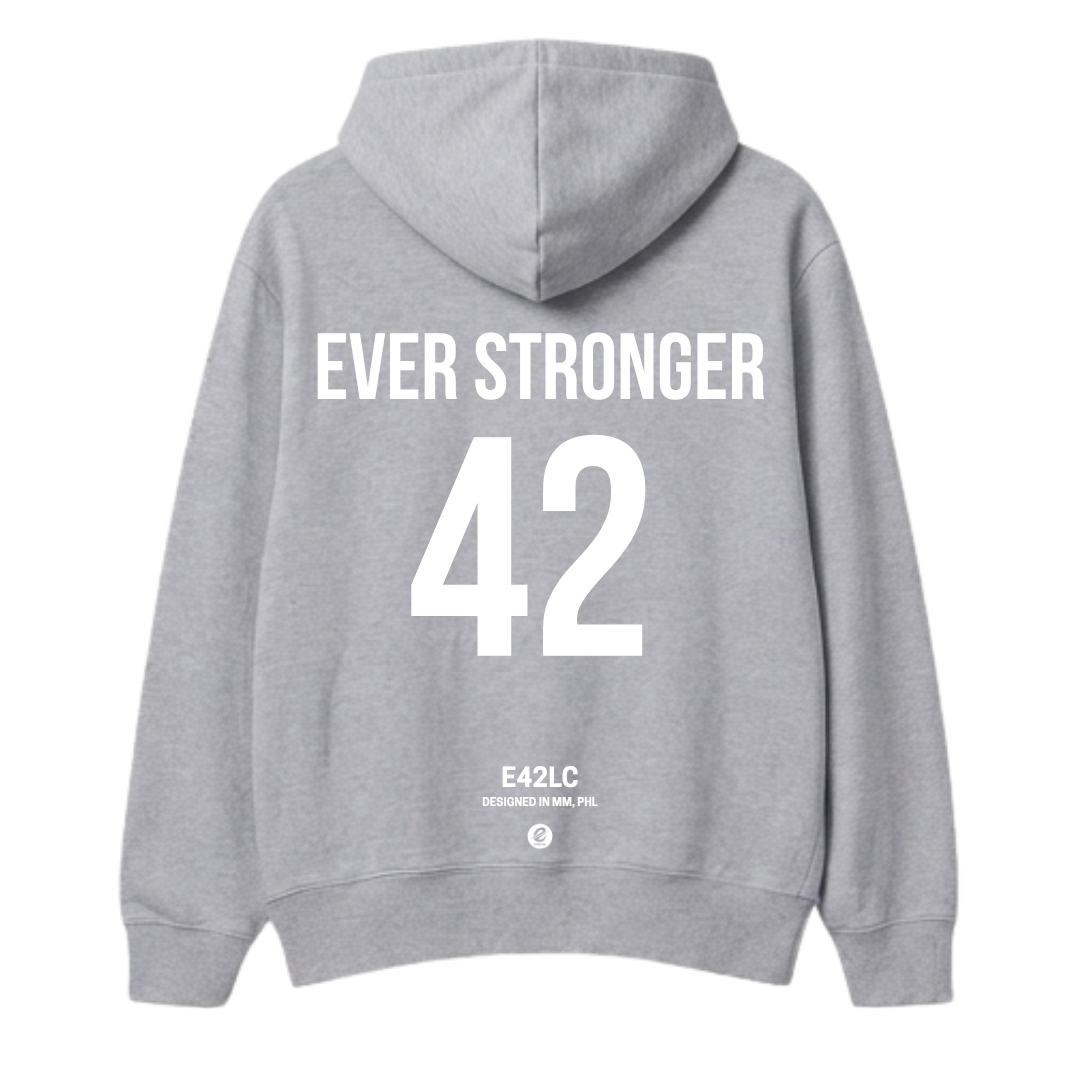 E42 Ever Stronger Hoodie