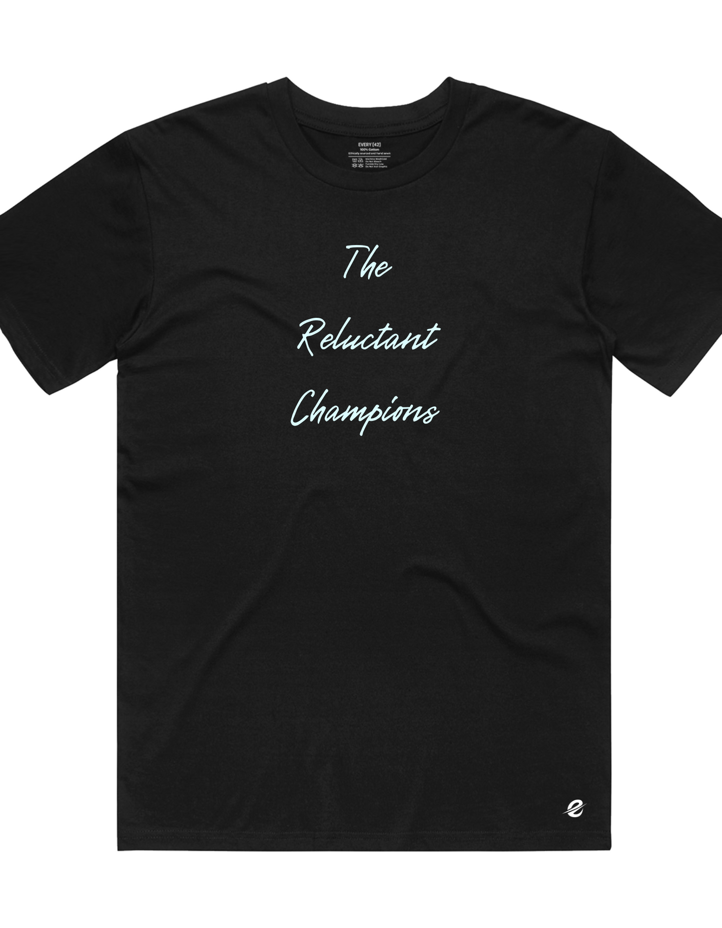 Reluctant Champions Tee