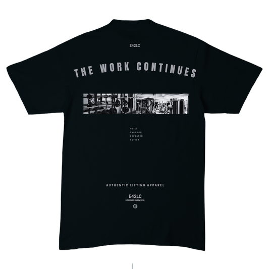 The Work Continues Tee